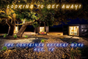 The Container Retreat @ 290 Wine Trail #7 Groups welcome!